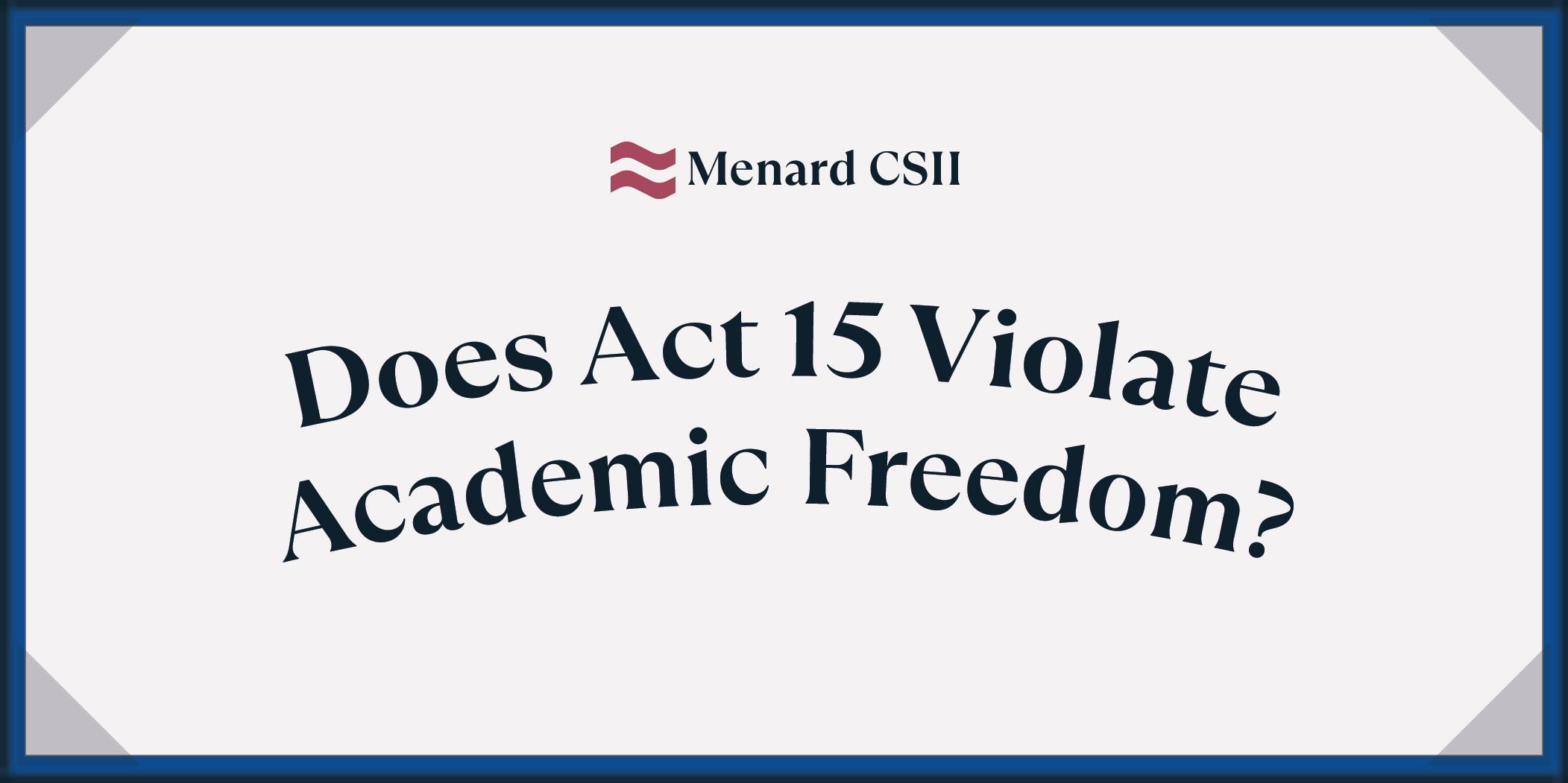 Does Act 15 Violate Academic Freedom Banner