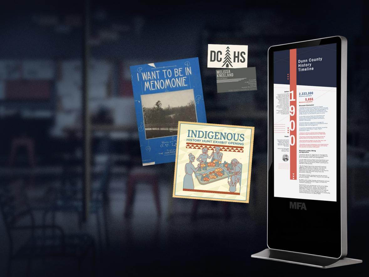 Various visual presentations from UW-Stout Master of Fine Arts in design department students to the Dunn County Historical Society showing design opportunities to help address challenges facing small-town museums.